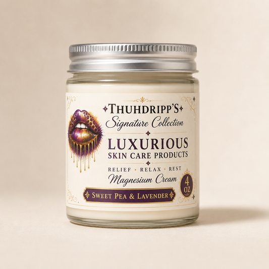 ThuhDripp'S Signature Collection Magnesium Cream *Sweet Pea & Lavender* 4oz. (RELIEF RELAX REST)